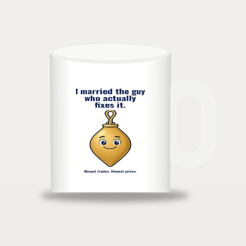 White mug mockup: I married the guy who actually fixes it, with Main Bob.